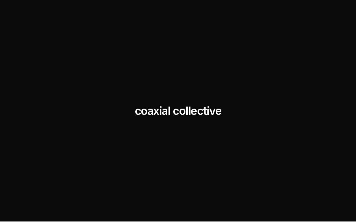 Coaxial Collective website preview