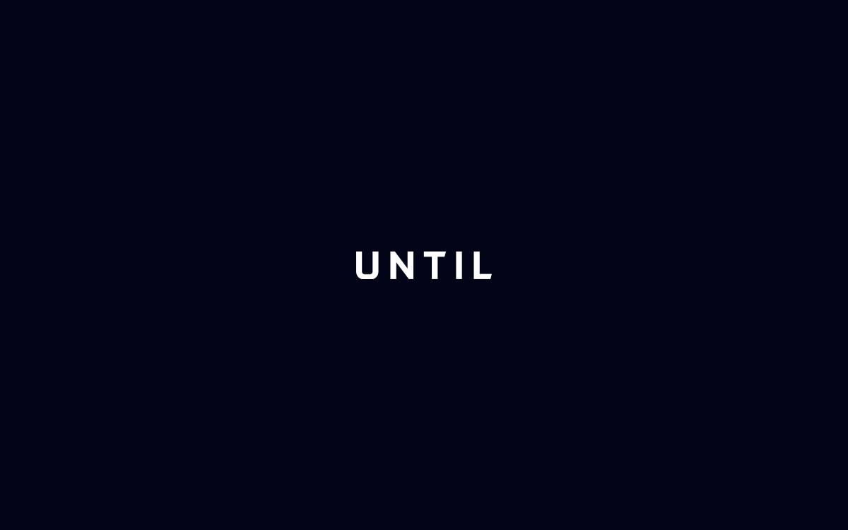 UNTIL website preview